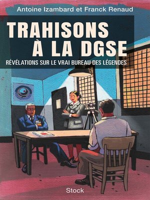 cover image of Trahisons à la DGSE